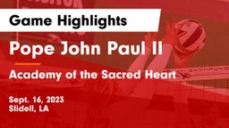 Pope John Paul II vs Academy of the Sacred Heart Game Highlights - Sept. 16, 2023