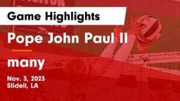 Pope John Paul II vs many  Game Highlights - Nov. 3, 2023