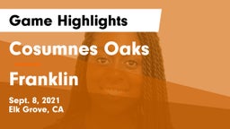Cosumnes Oaks  vs Franklin Game Highlights - Sept. 8, 2021