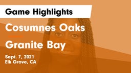Cosumnes Oaks  vs Granite Bay  Game Highlights - Sept. 7, 2021