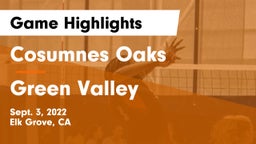 Cosumnes Oaks  vs Green Valley  Game Highlights - Sept. 3, 2022