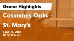 Cosumnes Oaks  vs St. Mary's  Game Highlights - Sept. 17, 2022