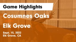 Cosumnes Oaks  vs Elk Grove   Game Highlights - Sept. 15, 2022