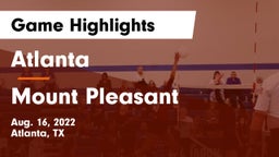 Atlanta  vs Mount Pleasant  Game Highlights - Aug. 16, 2022
