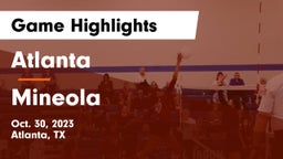 Atlanta  vs Mineola  Game Highlights - Oct. 30, 2023