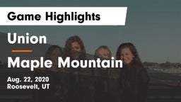 Union  vs Maple Mountain  Game Highlights - Aug. 22, 2020