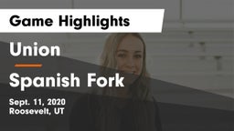 Union  vs Spanish Fork  Game Highlights - Sept. 11, 2020