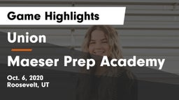 Union  vs Maeser Prep Academy Game Highlights - Oct. 6, 2020