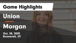 Union  vs Morgan  Game Highlights - Oct. 28, 2020