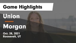 Union  vs Morgan Game Highlights - Oct. 28, 2021