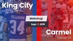 Matchup: King City High vs. Carmel  2018