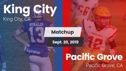 Matchup: King City High vs. Pacific Grove  2019