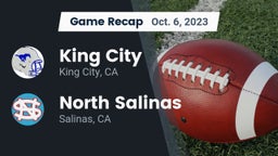 Recap: King City  vs. North Salinas  2023