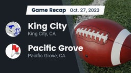 Recap: King City  vs. Pacific Grove  2023