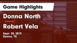 Donna North  vs Robert Vela  Game Highlights - Sept. 28, 2019