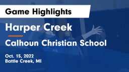 Harper Creek  vs Calhoun Christian School Game Highlights - Oct. 15, 2022