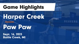 Harper Creek  vs Paw Paw  Game Highlights - Sept. 16, 2023