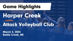 Harper Creek  vs Attack Volleyball Club Game Highlights - March 3, 2024