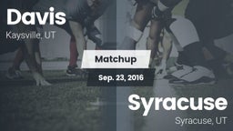 Matchup: Davis  vs. Syracuse  2016