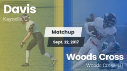 Matchup: Davis  vs. Woods Cross  2017