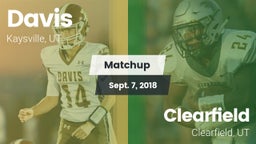 Matchup: Davis  vs. Clearfield  2018