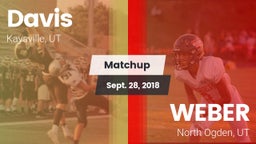 Matchup: Davis  vs. WEBER  2018