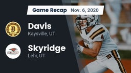 Recap: Davis  vs. Skyridge  2020