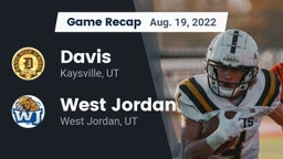 Recap: Davis  vs. West Jordan  2022