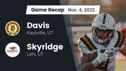 Recap: Davis  vs. Skyridge  2022