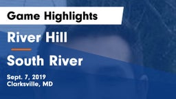 River Hill  vs South River  Game Highlights - Sept. 7, 2019