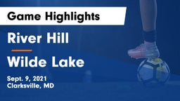River Hill  vs Wilde Lake  Game Highlights - Sept. 9, 2021