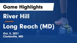 River Hill  vs Long Reach  (MD) Game Highlights - Oct. 5, 2021
