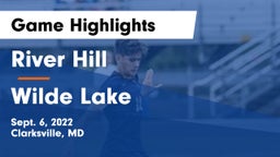 River Hill  vs Wilde Lake  Game Highlights - Sept. 6, 2022
