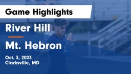 River Hill  vs Mt. Hebron  Game Highlights - Oct. 3, 2023