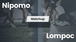 Matchup: Nipomo  vs. Lompoc  2016