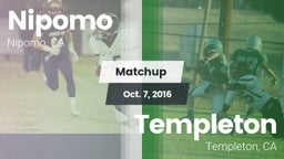 Matchup: Nipomo  vs. Templeton  2016