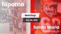 Matchup: Nipomo  vs. Santa Maria  2016