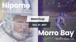 Matchup: Nipomo  vs. Morro Bay  2017