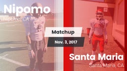 Matchup: Nipomo  vs. Santa Maria  2017