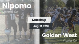 Matchup: Nipomo  vs. Golden West  2018