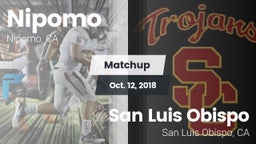 Matchup: Nipomo  vs. San Luis Obispo  2018
