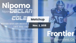 Matchup: Nipomo  vs. Frontier  2018