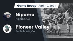 Recap: Nipomo  vs. Pioneer Valley  2021