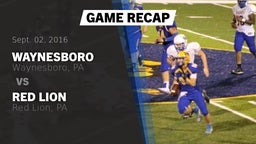 Recap: Waynesboro  vs. Red Lion  2016