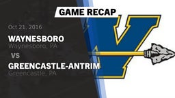 Recap: Waynesboro  vs. Greencastle-Antrim  2016