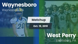 Matchup: Waynesboro High vs. West Perry  2018