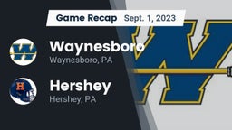 Recap: Waynesboro  vs. Hershey  2023