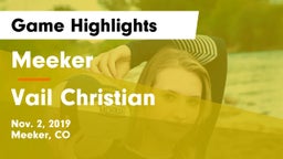 Meeker  vs Vail Christian  Game Highlights - Nov. 2, 2019