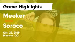 Meeker  vs Soroco  Game Highlights - Oct. 26, 2019