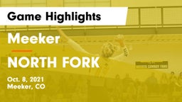 Meeker  vs NORTH FORK  Game Highlights - Oct. 8, 2021